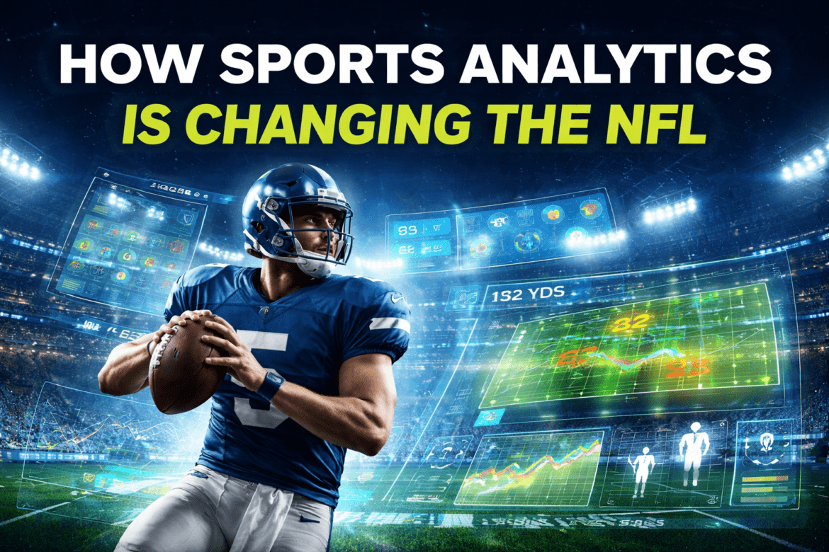 how sports analytics are changing the nfl
